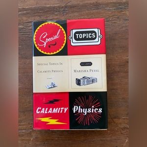 Special Topics in Calamity Physics by Marisha Pessl (2006)